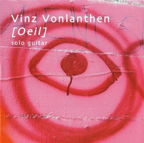 VINZ VONLANTHEN - [Oeil] cover 